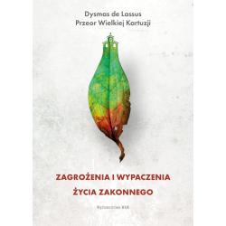 ZAGROŻENIA I WYPACZENIA ŻYCIA ZAKONNEGO