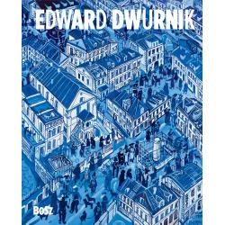 EDWARD DWURNIK