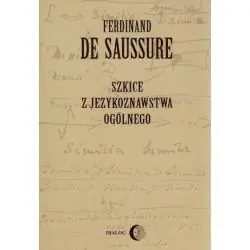 SZKICE Z JĘZYKOZNAWSTWA OGÓLNEGO