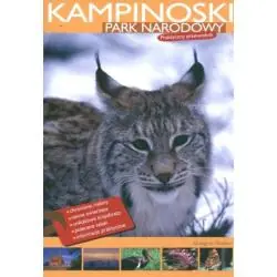 KAMPINOSKI PARK NARODOWY. PRAKTYCZNY PRZEWODNIK