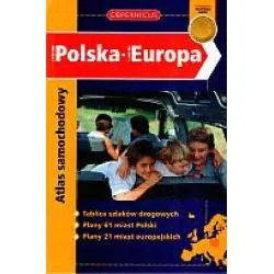 POLSKA, EUROPA. ATLAS SAMOCHODOWY 1:220 000