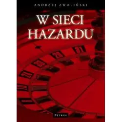 W SIECI HAZARDU