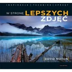 W STRONĘ LEPSZYCH ZDJĘĆ