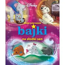 DISNEY. MOJE PIERWSZE BAJKI NA SŁODKI SEN