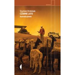 CZARNE LATO. AUSTRALIA PŁONIE
