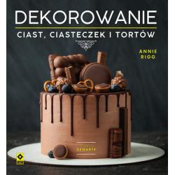 DEKOROWANIE CIAST I CIASTECZEK