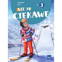 ALE TO CIEKAWE. KLASA 2. PODRĘCZNIK 3