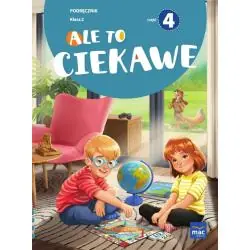 ALE TO CIEKAWE. KLASA 2 PODRĘCZNIK 4