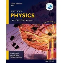 OXFORD RESOURCES FOR IB DP PHYSICS: COURSE BOOK