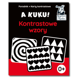 KONTRASTOWE WZORY. A KUKU! PORADNIK + KARTY OBRAZKOWE. KAPITAN NAUKA 0+