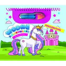 JEDNOROŻCE. WODNE KOLOROWANKI. MAGICZNY PISAK