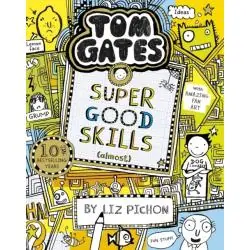 TOM GATES 10: SUPER GOOD SKILLS