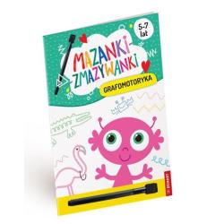 MAZANKI-ZMAZYWANKI. GRAFOMOTORYKA 5-7 LAT II GATUNEK