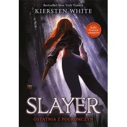 SLAYER. OSTATNIA Z POGROMCZYŃ