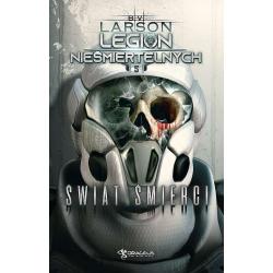 ŚWIAT ŚMIERCI. LEGION NIEŚMIERTELNYCH 5