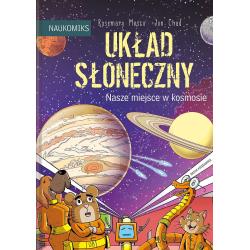 UKŁAD SŁONECZNY. NASZE MIEJSCE W KOSMOSIE. NAUKOMIKS