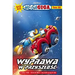WYPRAWA W PRZYSZŁOŚĆ MEGAGIGA 2/2018