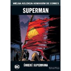 ŚMIERĆ SUPERMANA Louise Simonson, Dan Jurgens, Roger Stern, Jon Bogdanove - Eaglemoss
