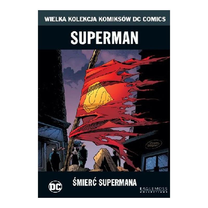 ŚMIERĆ SUPERMANA Louise Simonson, Dan Jurgens, Roger Stern, Jon Bogdanove - Eaglemoss