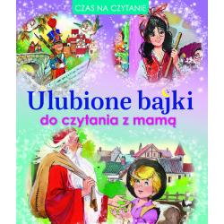 ULUBIONE BAJKI DO CZYTANIA Z MAMĄ