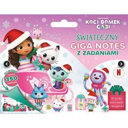 KOCI DOMEK GABI. ŚWIĄTECZNY GIGA NOTES Z ZADANIAMI