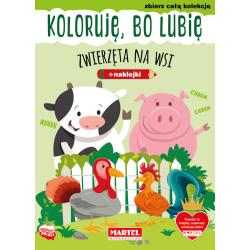 ZWIERZĘTA NA WSI. KOLORUJĘ, BO LUBIĘ