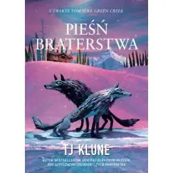 PIEŚŃ BRATERSTWA. GREEN CREEK 4