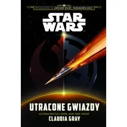 STAR WARS. UTRACONE GWIAZDY