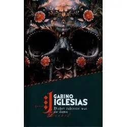 DIABEŁ ZABIERZE WAS DO DOMU