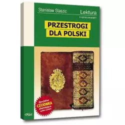 PRZESTROGI DLA POLSKI Staszic Stanisław LEKTURA Z OPRACOWANIEM