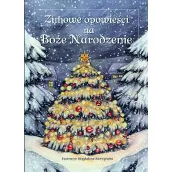 ZIMOWE OPOWIEŚCI NA BOŻE NARODZENIE