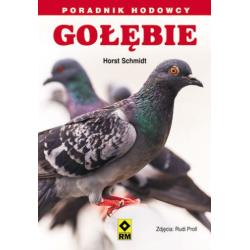 GOŁĘBIE. PORADNIK HODOWCY