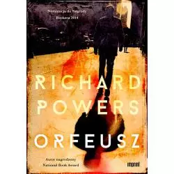 ORFEUSZ Richard Powers - Dom Wydawniczy PWN