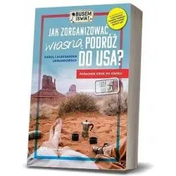 BUSEM PRZEZ ŚWIAT. JAK ZORGANIZOWAĆ PODRÓŻ DO USA