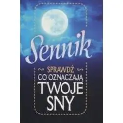 SENNIK. SPRAWDŹ, CO OZNACZAJĄ TWOJE SNY