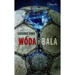 WÓDA I BALA