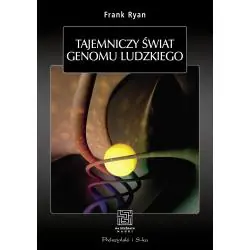 TAJEMNICZY ŚWIAT GENOMU LUDZKIEGO