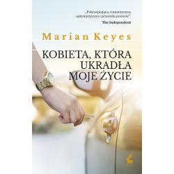 KOBIETA, KTÓRA UKRADŁA MOJE ŻYCIE