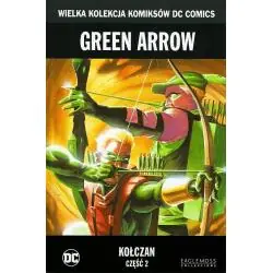GREEN ARROW: KOŁCZAN 2