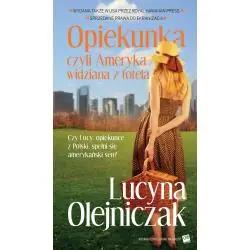 OPIEKUNKA CZYLI AMERYKA WIDZIANA Z FOTELA