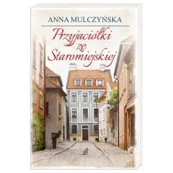 PRZYJACIÓŁKI ZE STAROMIEJSKIEJ