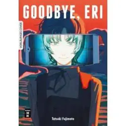 GOODBYE, ERI