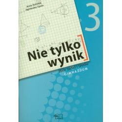 NIE TYLKO WYNIK 3 MATEMATYKA ZBIÓR ZADAŃ I TESTÓW