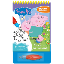 ŚWINKA PEPPA. NIE MA TO JAK RODZINKA! WODNE KOLOROWANIE
