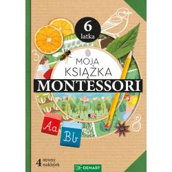 MOJA KSIĄŻKA MONTESSORI 6LATKA