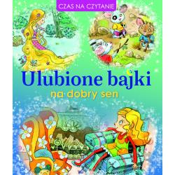 ULUBIONE BAJKI NA DOBRY SEN