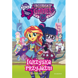 EQUESTRIA GIRLS MY LITTLE PONY. IGRZYSKA PRZYJAŹNI
