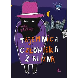 TAJEMNICA CZŁOWIEKA Z BLIZNĄ