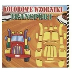 TRANSPORT. KOLOROWE WZORNIKI