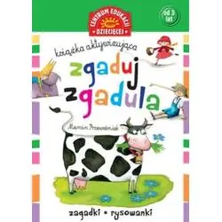 ZGADUJ-ZGADULA. KSIĄŻKA AKTYWIZUJĄCA 3+